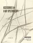October, 1967 Accessories for X-Ray Spectroscopy